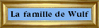 La famille de Wulf
